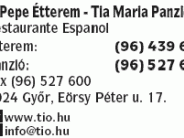 Tio Pepe Étterem-Tia Maria Panzió