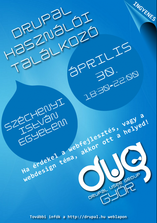 szórólap a győri drupal használó találkozóhoz  - Jelenlegi hely Címlap » Kilencedik Győri Drupal Használói Találkozó Kilencedik Győri Drupal Ha....