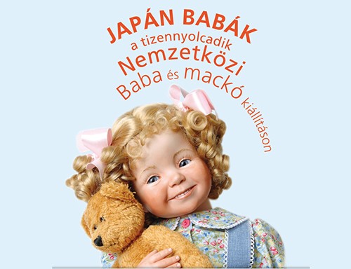 Babakiállítás és Babakonferencia  - Nemzetközi Babakiállítás és Országos Baba- és Mackókészítési Verseny