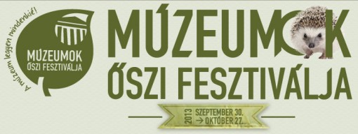   - Múzeumok Őszi Fesztiválja