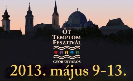   - Öt Templom Fesztivál