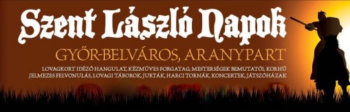   - Szent László Napok - ELMARAD