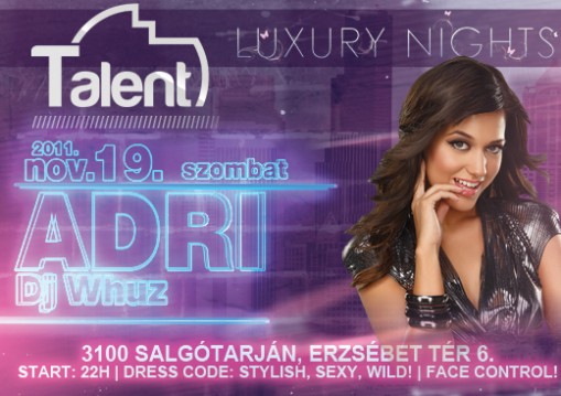 Talent Klub - Salgótarján Erzsébet tér 6.  - Luxury Nights